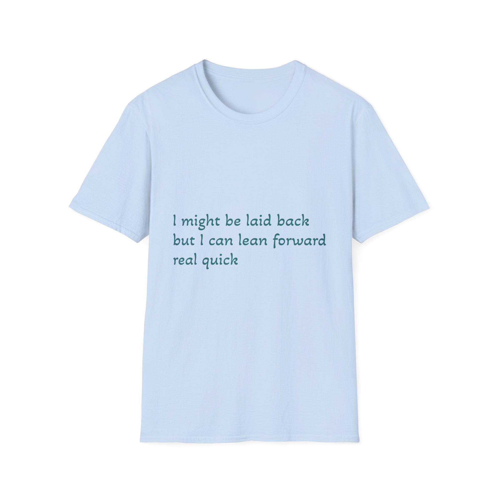 Laid Back t-shirt