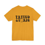 Tatted and Toxic T