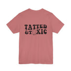Tatted and Toxic T