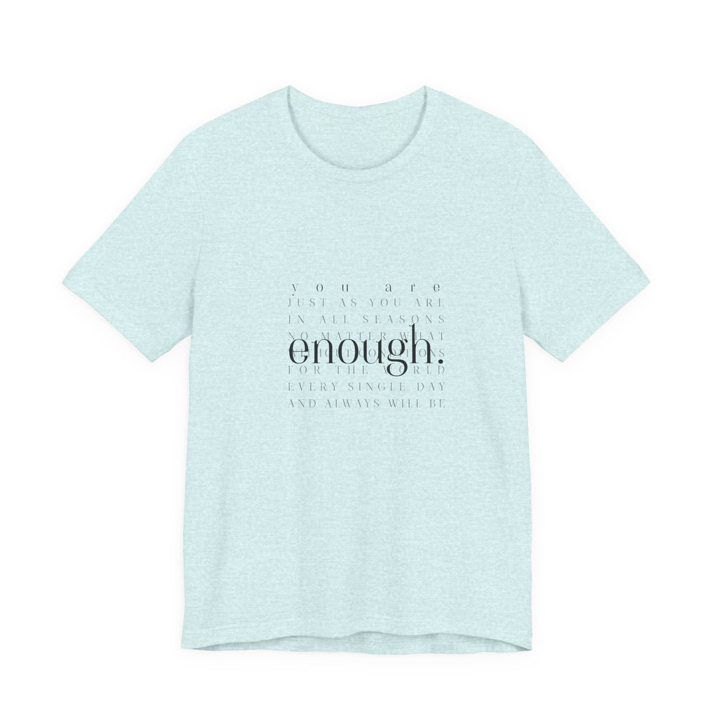 You Are Enough