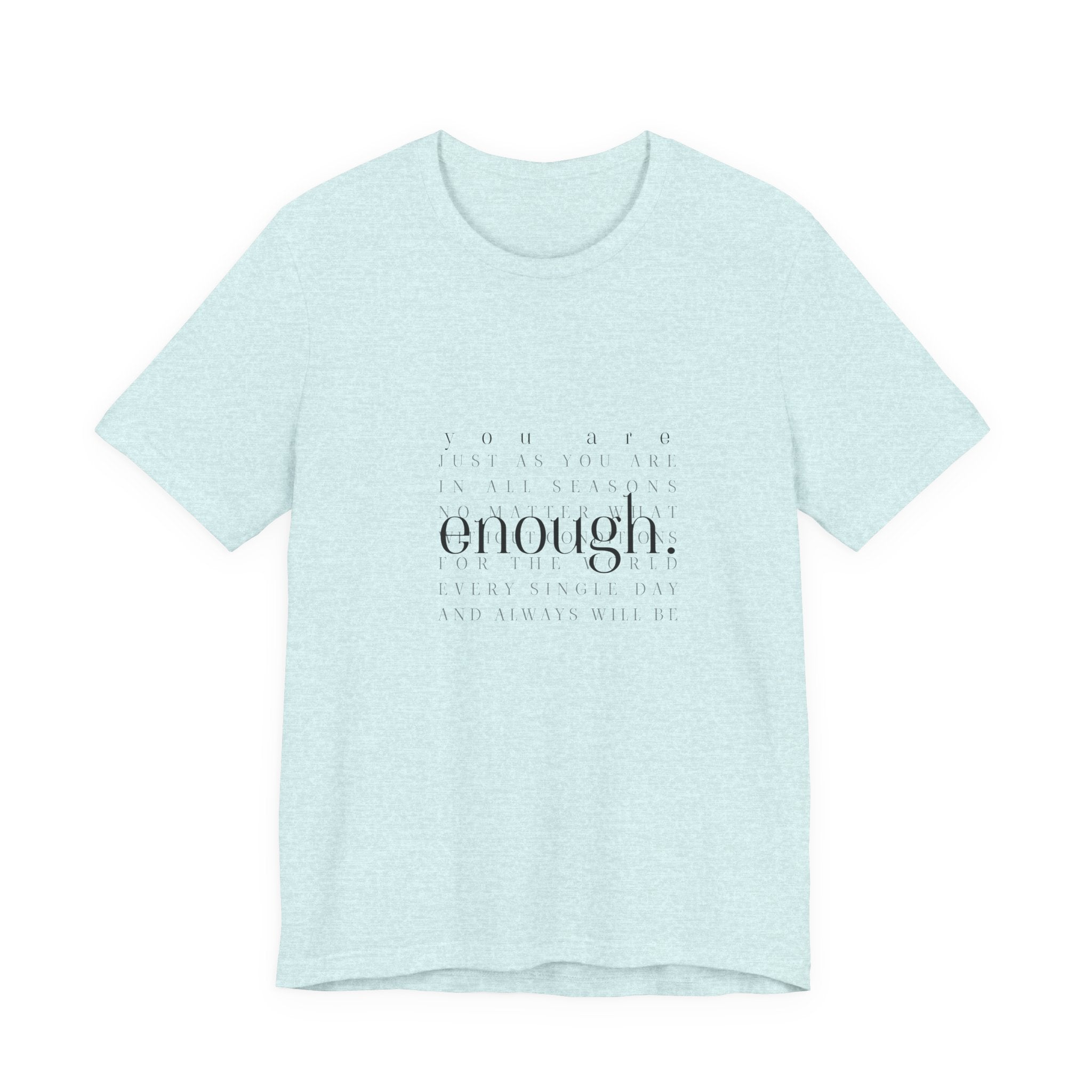 You Are Enough