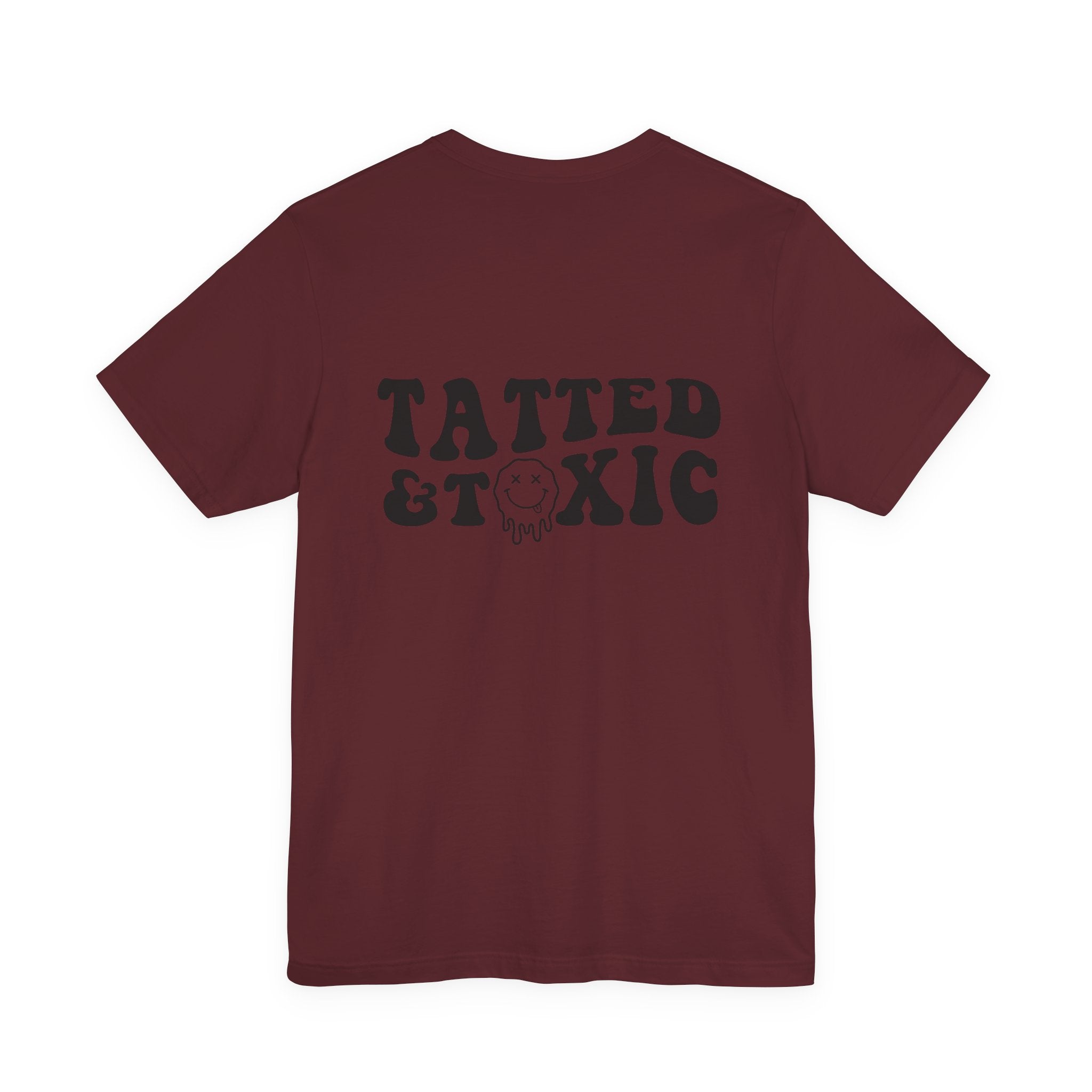 Tatted and Toxic T
