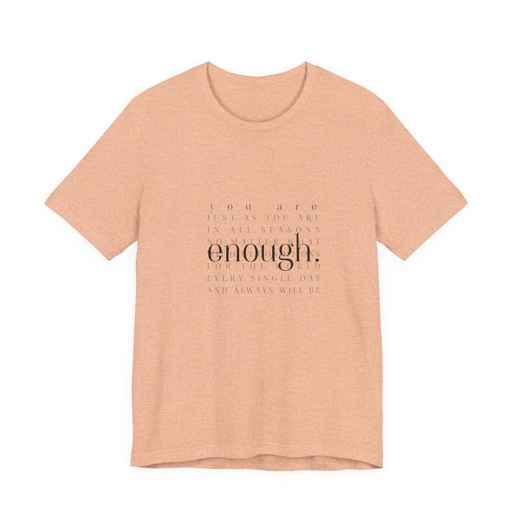 You Are Enough