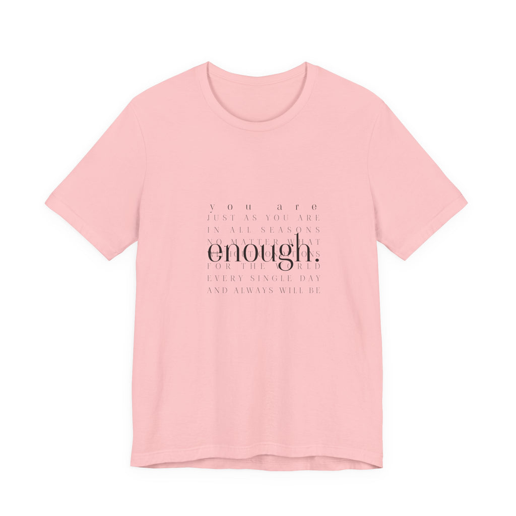 You Are Enough