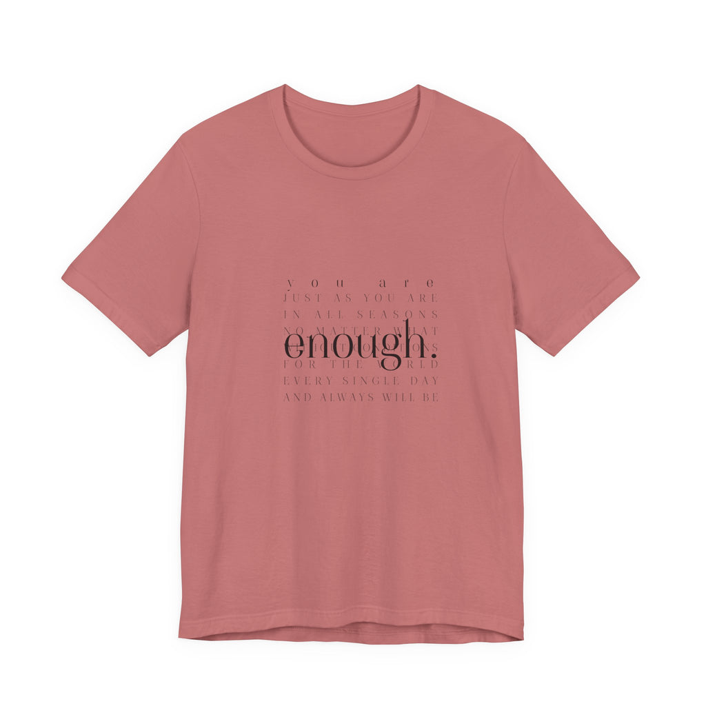 You Are Enough